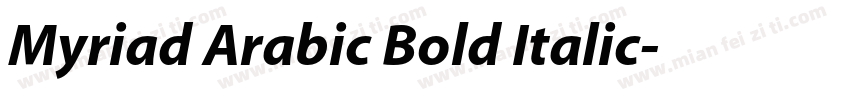 Myriad Arabic Bold Italic字体转换